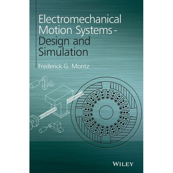 Electromechanical Motion Syste, (Hardcover)