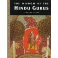 thumbnail image 1 of Pre-Owned The Wisdom of the Hindu Gurus (Wisdom of the Masters) (Wisdom of the Masters Series) (Hardcover) 188520356X 9781885203564, 1 of 1