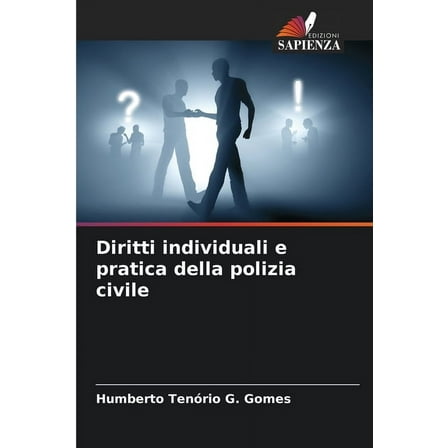 Diritti individuali e pratica della polizia civile, (Paperback)