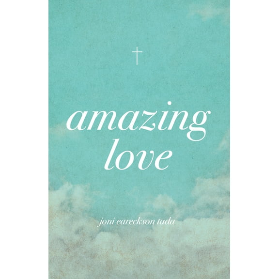 Amazing Love (25-Pack), (Paperback)