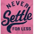 thumbnail image 2 of Never Settle Less Sports Encourage Men's Graphic T Shirt Tees Brisco Brands M, 2 of 6