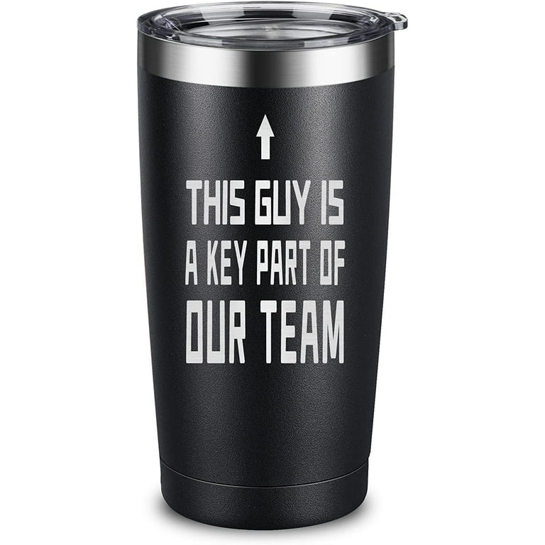 Team Gifts Coworker Employee Appreciation Gifts for Men - Thank You Gifts  for Men Office Staff, Employee, Boss, Leader, Mentor Inspirational  Appreciation Tumbler, 20 Oz Engraved Tumbler 
