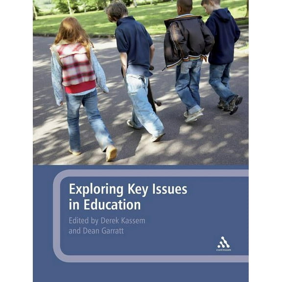 Exploring Key Issues in Education, (Paperback)