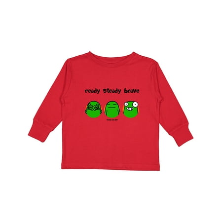 

Inktastic Ready Steady Brave Gift Toddler Boy or Toddler Girl Long Sleeve T-Shirt