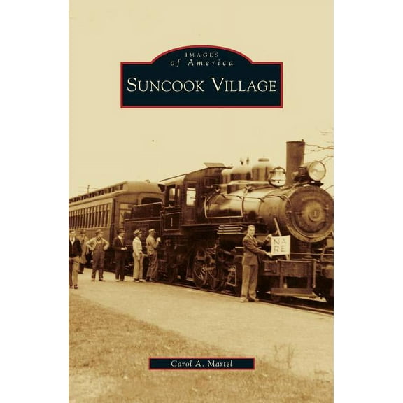 Suncook Village (Hardcover)