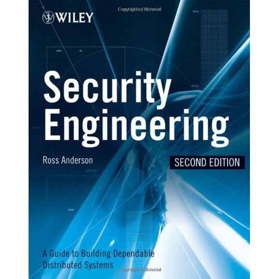 Pre-Owned Security Engineering: A Guide to Building Dependable Distributed Systems (Hardcover) 0470068523 9780470068526