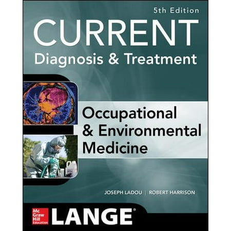Current Occupational & Environmental Medicine
