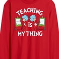thumbnail image 2 of Dr. Seuss - Teaching Is My Thing - Men's Long Sleeve T-Shirt, 2 of 5