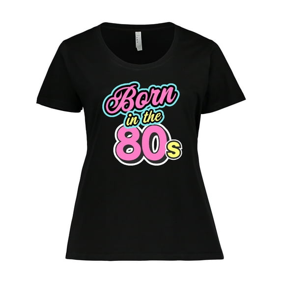 Inktastic Born in the 80s Bright Colors Women's Plus Size T-Shirt