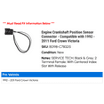thumbnail image 2 of Engine Crankshaft Position Sensor Connector - Compatible with 1992 - 2011 Ford Crown Victoria 1993 1994 1995 1996 1997 1998 1999 2000 2001 2002 2003 2004 2005 2006 2007 2008 2009 2010, 2 of 2