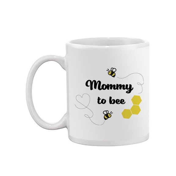Mommy To Bee Mug - SPIdeals Designs,