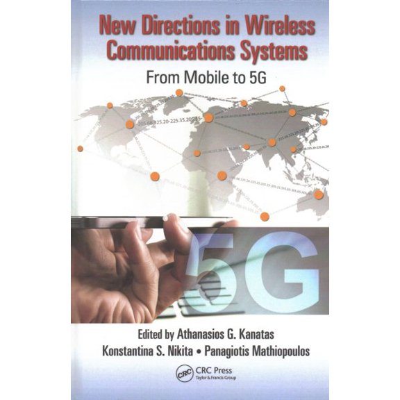 Pre-Owned New Directions in Wireless Communications Systems: From Mobile to 5g (Hardcover)