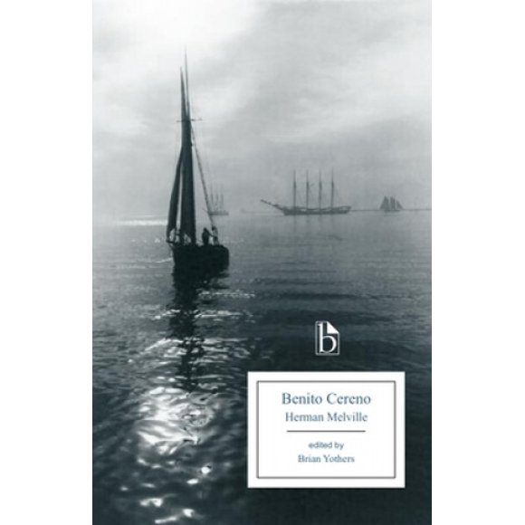 Benito Cereno (Broadview Editions)