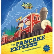 Angle View: Justin Time: The Pancake Express [Hardcover - Used]