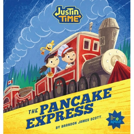 Justin Time: The Pancake Express [Hardcover - Used]