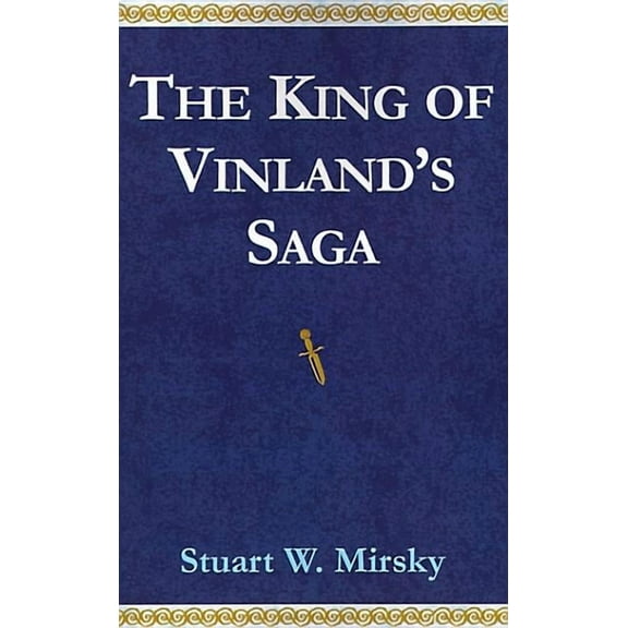 The King of Vinland's Saga (Paperback)