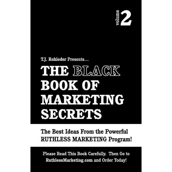 The Black Book of Marketing Secrets, Vol. 2 (Paperback)