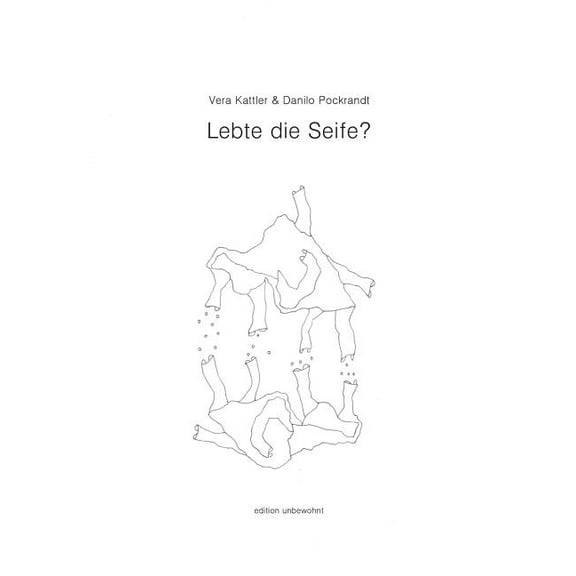 Lebte die Seife?, (Paperback)