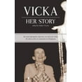 thumbnail image 4 of Vicka...Her Story, 4 of 6