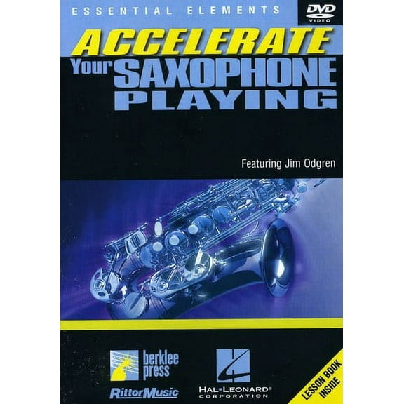 Accelerate Your Saxophone Playing (DVD), Hal Leonard, Special Interests