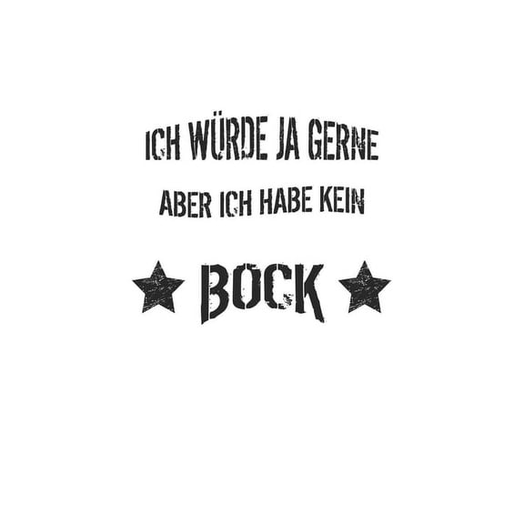 Ich würde ja gerne aber ich habe kein Bock: Monatsplaner für pubertierende Jugendliche - Lustige Pubertät Geschenk-Idee - A5 - 120 Seiten (Paperback)