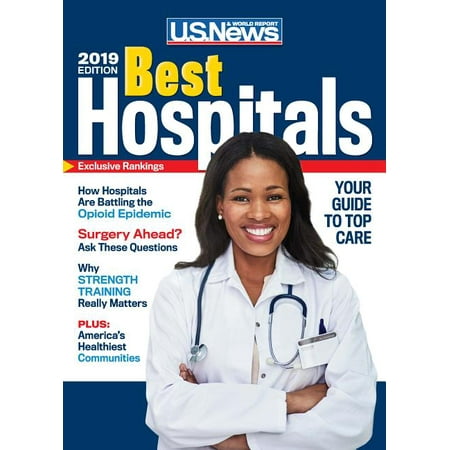 Best Hospitals: Best Hospitals 2019 (Paperback) (Best Skin Care In The World 2019)