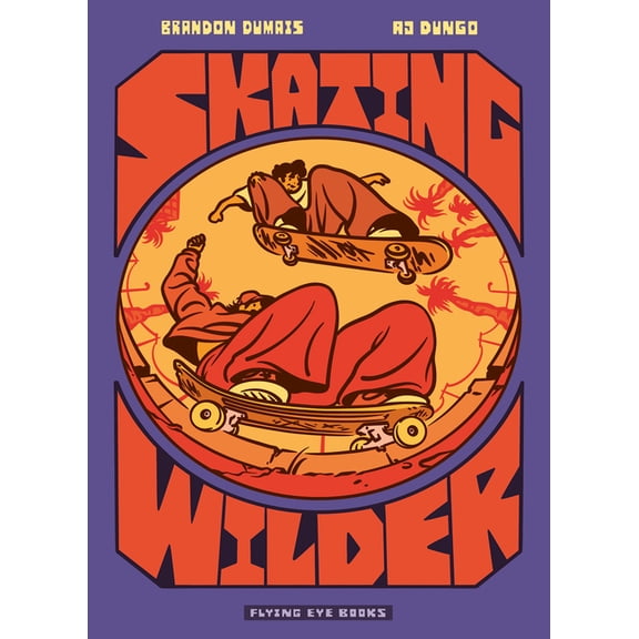 Skating Wilder (Library Edition), (Hardcover)