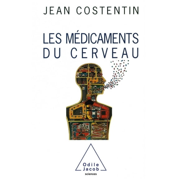 Les Médicaments du cerveau, (Paperback)