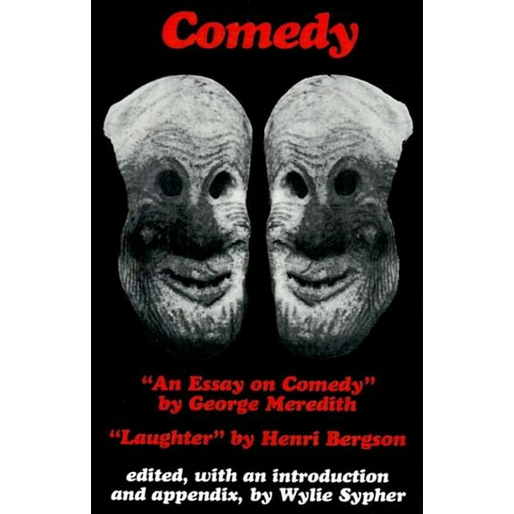 Comedy: An Essay on Comedy/Laughter, (Paperback)