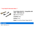 thumbnail image 2 of Front Caliper Bolt Kit - Compatible with 2004 - 2006 Scion xA - Raybestos, 2 of 2