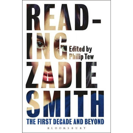 Reading Zadie Smith: The First Decade and Beyond (Hardcover)