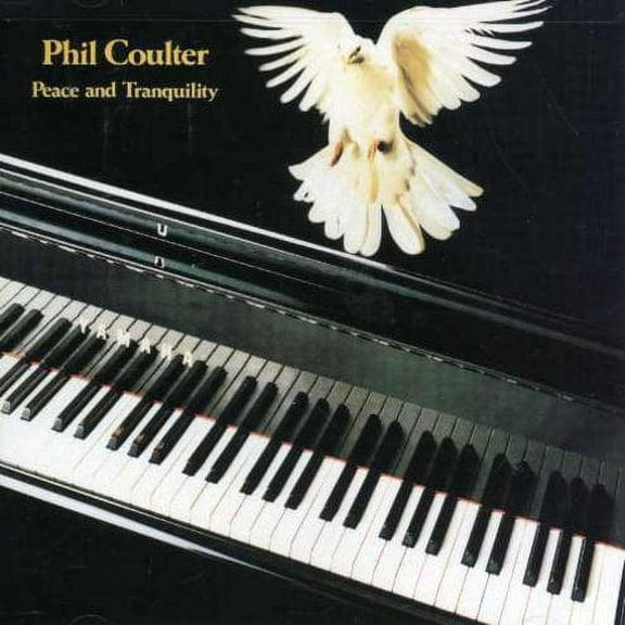 Phil Coulter - Peace & Tranquility - Music & Performance - CD