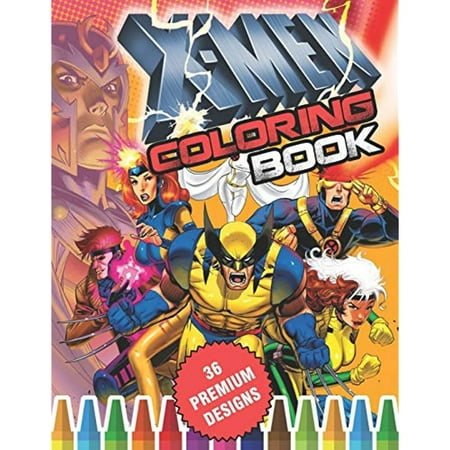 X-Men Coloring Book: Great Coloring Book For Kids and Adults - Coloring ...