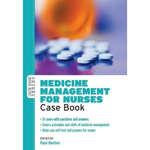 Case Books Medicine Management for Nurses: Case Book, (Paperback)