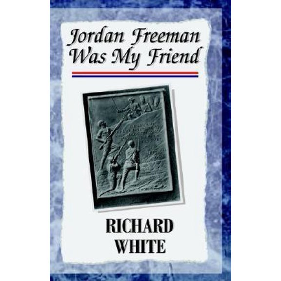 Pre-Owned Jordan Freeman Was My Friend (Paperback) 1413400981 9781413400984