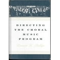 thumbnail image 1 of Pre-Owned Directing the Choral Music Program (Hardcover) 0195132823 9780195132823, 1 of 1