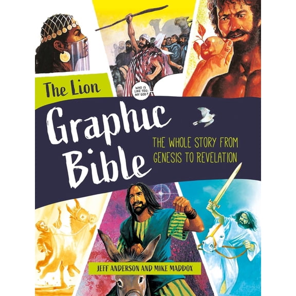 The Lion Graphic Bible: The Whole Story from Genesis to Revelation (New edition) (Paperback)