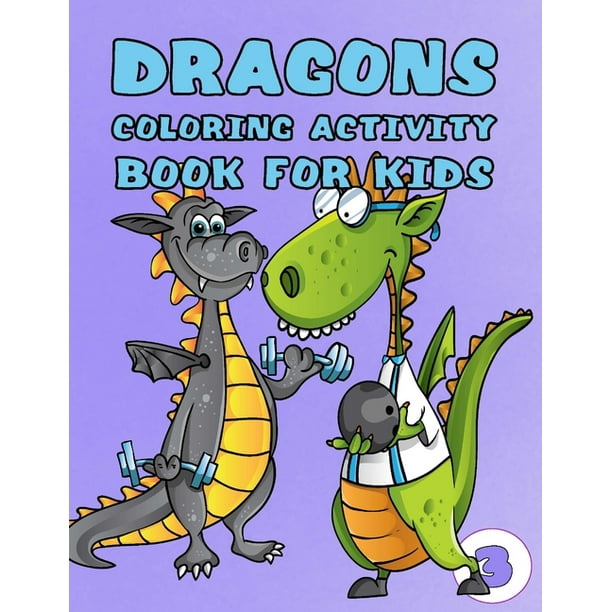 Download Volume Dragons Coloring Activity Book For Kids Coloring Tracing Dot To Dot Mazes And Sudoku For