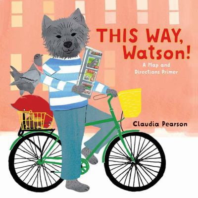Pre-Owned This Way, Watson!: A Map and Directions Primer (Hardcover) 1423647653 9781423647652