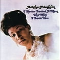 thumbnail image 2 of Aretha Franklin - I Never Loved a Man the Way I Love You - Music & Performance - CD, 2 of 2