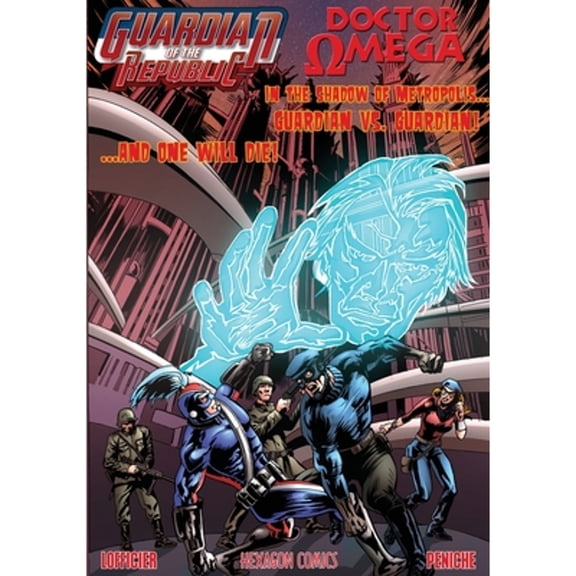 Guardian of the Republic/Doctor Omega (Paperback)