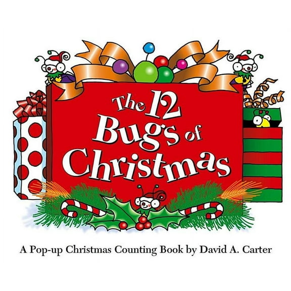 David Carter's Bugs The 12 Bugs of Christmas: A Pop-Up Christmas Counting Book, (Hardcover)