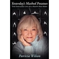 thumbnail image 1 of Pre-Owned Yesterday's Mashed Potatoes: The Fabulous Life of a Happy Has-Been (Paperback) 1608441253 9781608441259, 1 of 1