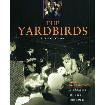 The Yardbirds (Paperback) (Best Of The Yardbirds)