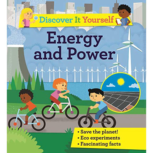 Energy and Power (Discover It Yourself)