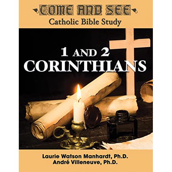Pre-Owned Come and See: 1 and 2 Corinthians, 9781645851592, 1645851591, Paperback,
