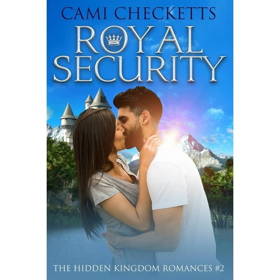 Royal Security (Paperback) by Cami Checketts