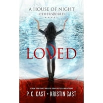 House of Night Other World Loved, Book 1, (Paperback)