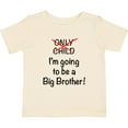 thumbnail image 3 of Inktastic I'm Going to Be a Big Brother Boys Baby T-Shirt, 3 of 5