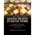 thumbnail image 1 of Pre-Owned Mental Health in Social Work: A Casebook on Diagnosis and Strengths Based Assessment (Dsm 5 Update) (Paperback) 0205991033 9780205991037, 1 of 1